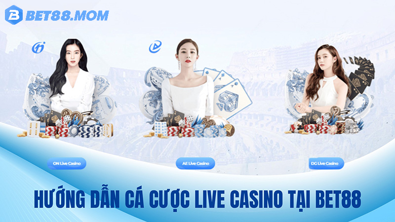 Lưu ý khi chơi live casino tại Bet88